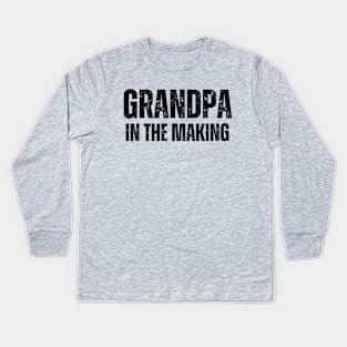 Grandpa In The Making Kids Long Sleeve T-Shirt